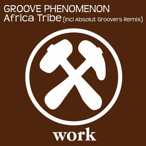 Africa Tribe (Incl. Absolut Groover RMX) Africa Tribe (Incl. Absolut Groover RMX)