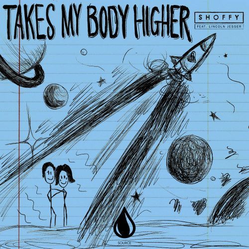 Takes My Body Higher Takes My Body Higher