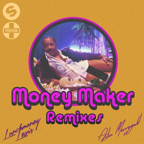 Money Maker (The Remixes) Money Maker (The Remixes)