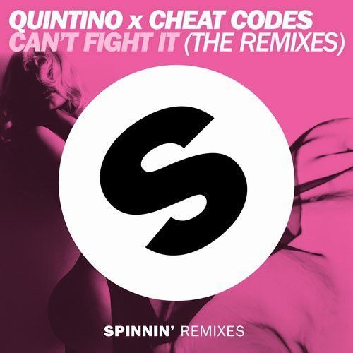 Can't Fight It (The Remixes) Can't Fight It (The Remixes)