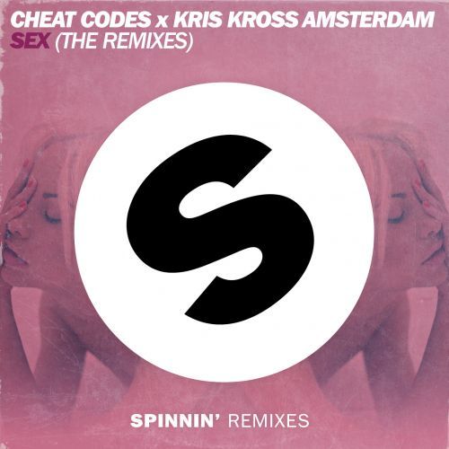 Sex (The Remixes) Sex (The Remixes)