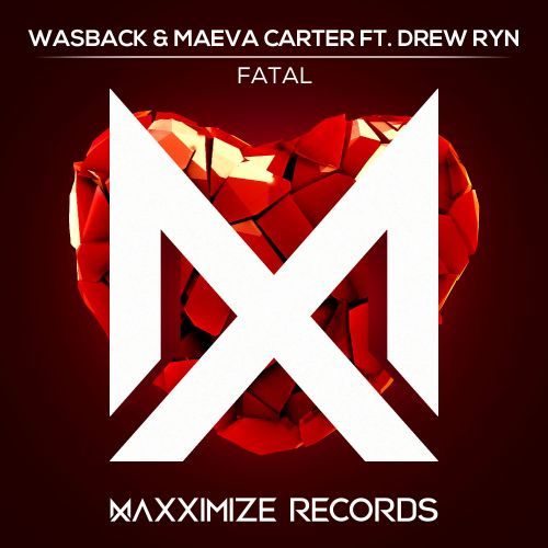 Fatal (feat. Drew Ryn) Fatal (feat. Drew Ryn)